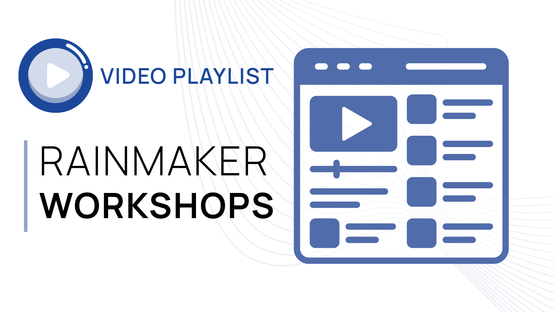 Playlist - Workshops