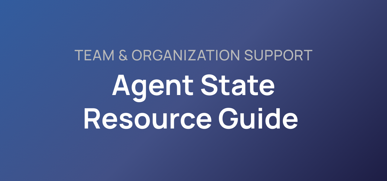 Agent State Resource Guide Toolkit
